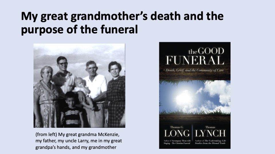 Cover slide for Great Grandma and the purpose of a funeral