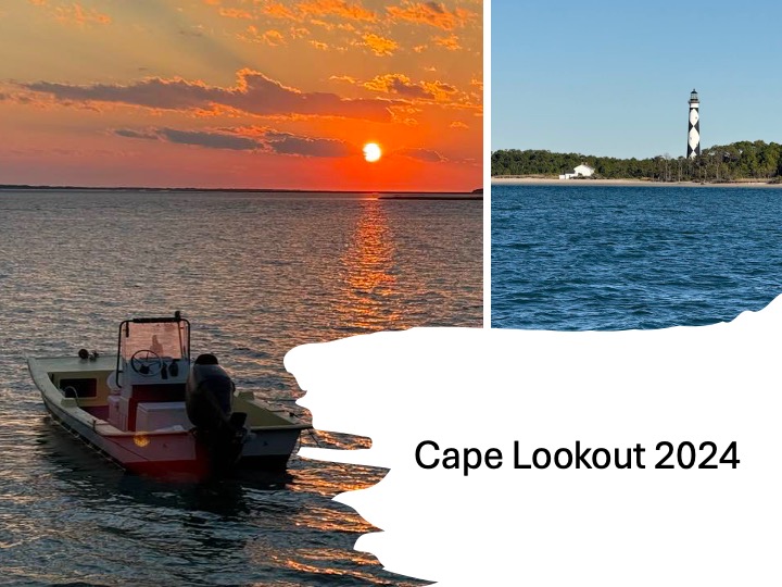 Photos of sunset off Harker's Island and of Cape Lookout Lighthouse