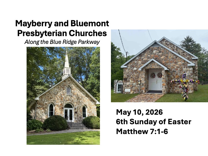 Title slide with photo of Bluemont and Mayberry Churches