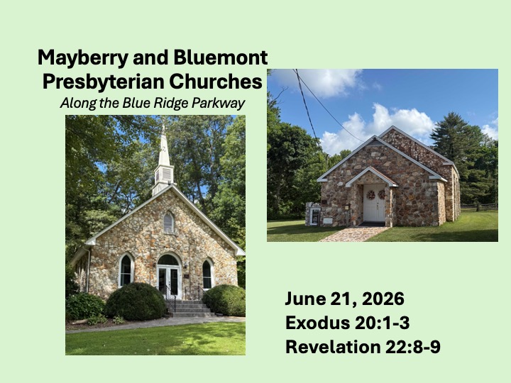 Title slide with photo of Mayberry and Bluemont Presbyterian Churches.