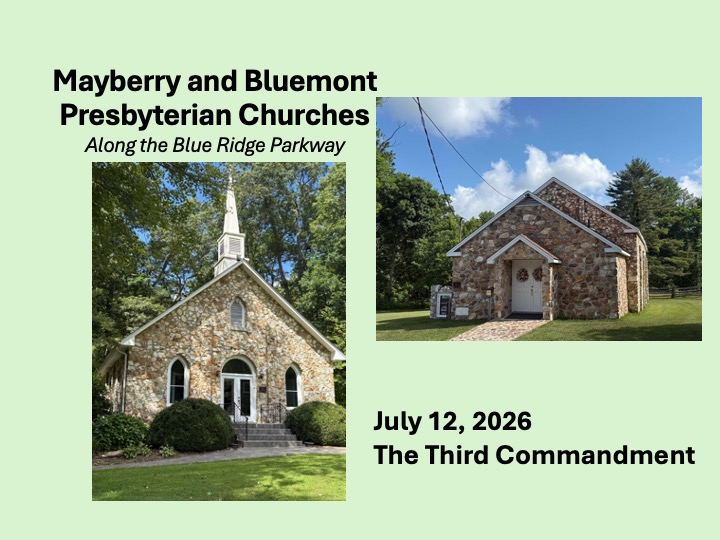 title slide with photo of Bluemont and Mayberry Churches