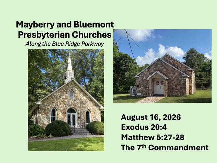 Title slide with photos of Mayberry and Bluemont Churches
