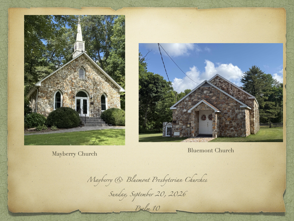 title slide with photo of Mayberry and Bluemont Churches